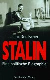 Isaac Deutscher   Stalin - Eine politische Biographie