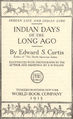 Indian Days of the Long Ago.jpg
