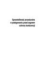 Sprawiedliwość proceduralna w postępowaniu przed organem ochrony konkurencji.pdf